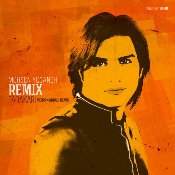 Fadakari Mehran Abbasi Remix - Mohsen Yeganeh